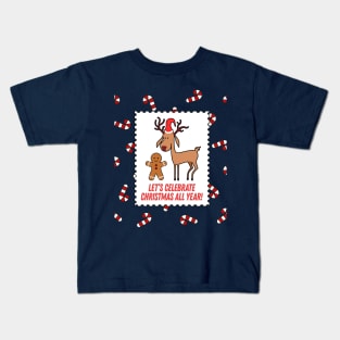 Let's Celebrate Christmas All Year Kids T-Shirt